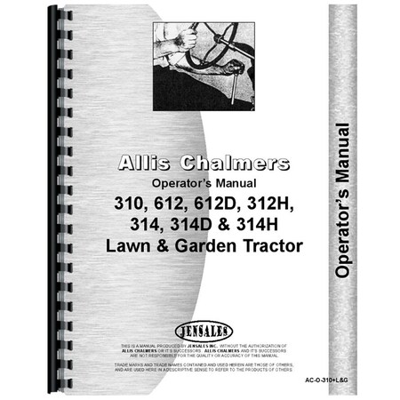 Operator's Manual Fits Allis Chalmers Lawn & Garden Tractors 310